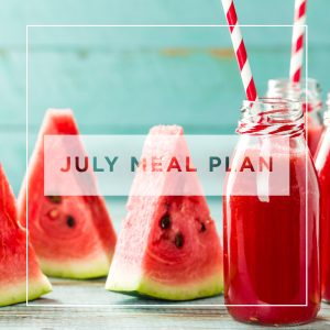 July Meal Plan - Total Body Nourishment Meal Plans